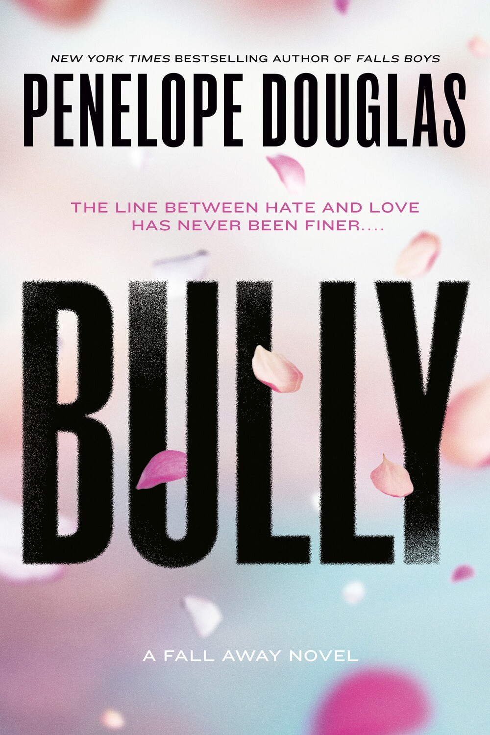 Bully New Cover (Fall Away Series Book #1)
