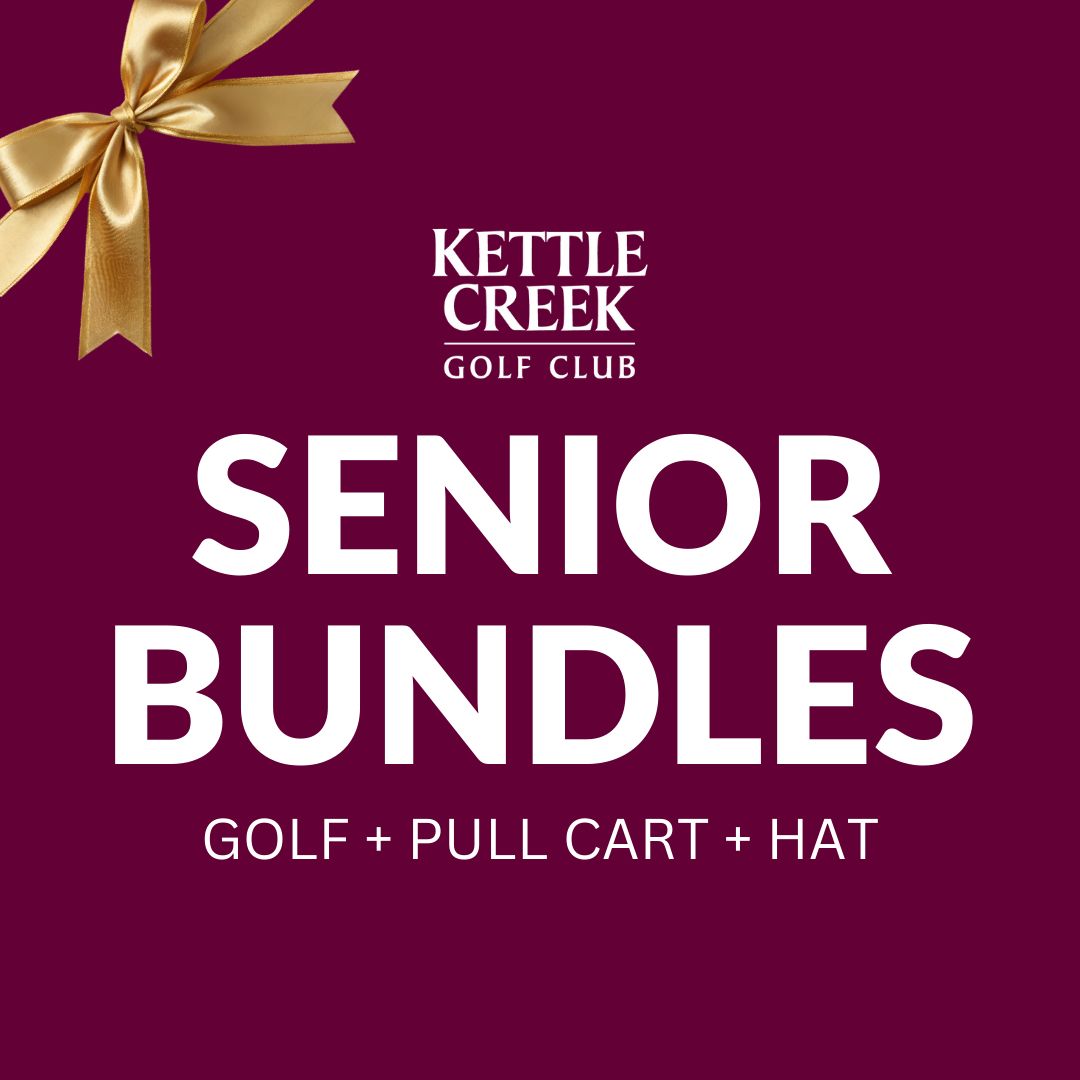 Kettle Creek Senior Golf Bundles 2026