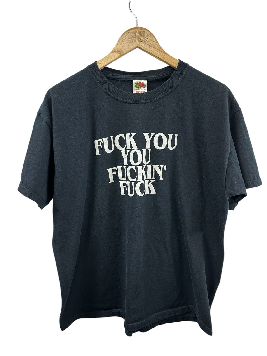Early 00&#39;s Fuck You Fuckin Fuck Tee Size Large