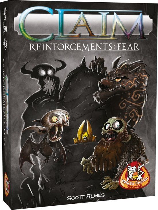 Claim Reinforcements: Fear