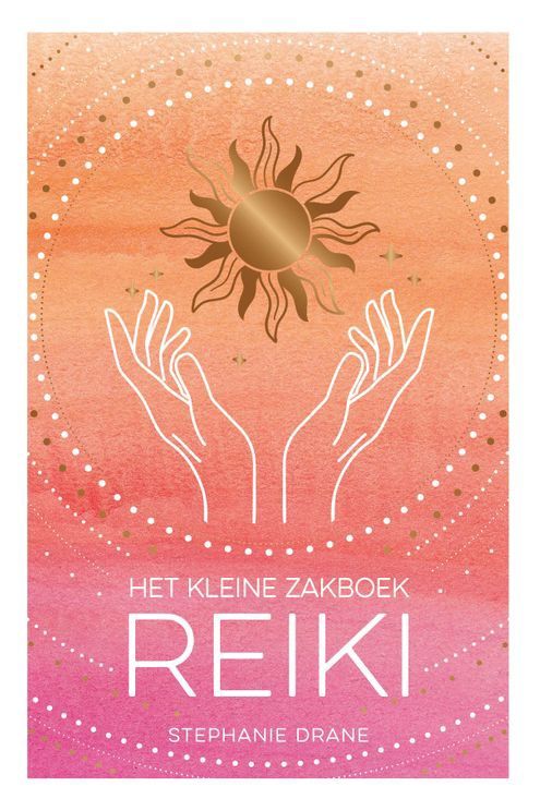 Het kleine zakboek Reiki
