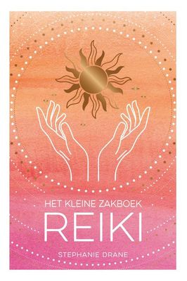 Het kleine zakboek Reiki