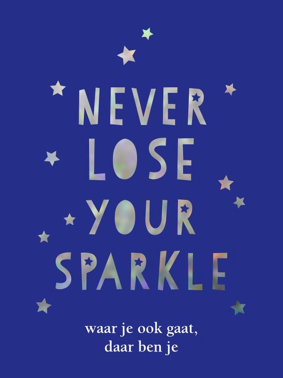 New Lose Your Sparkle
