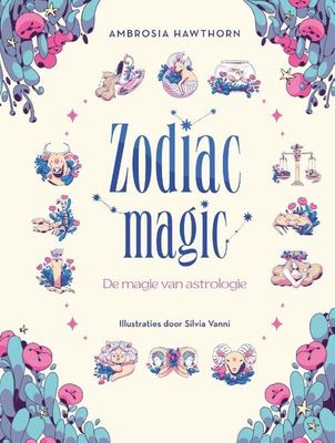 Zodiac magic- de magie van de astrologie