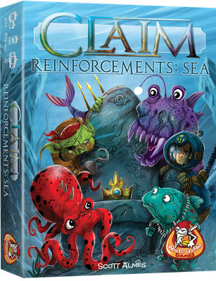 Claim Reinforcements: Sea