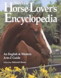 Storey's Horse-Lover's Encyclopedia Storey's Horse-Lover's Encyclopedia
