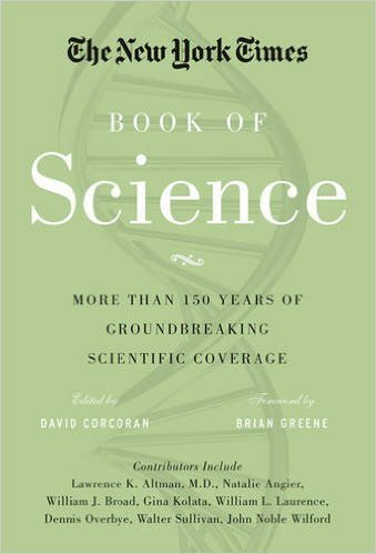 The New York Times Book of Science The New York Times Book of Science