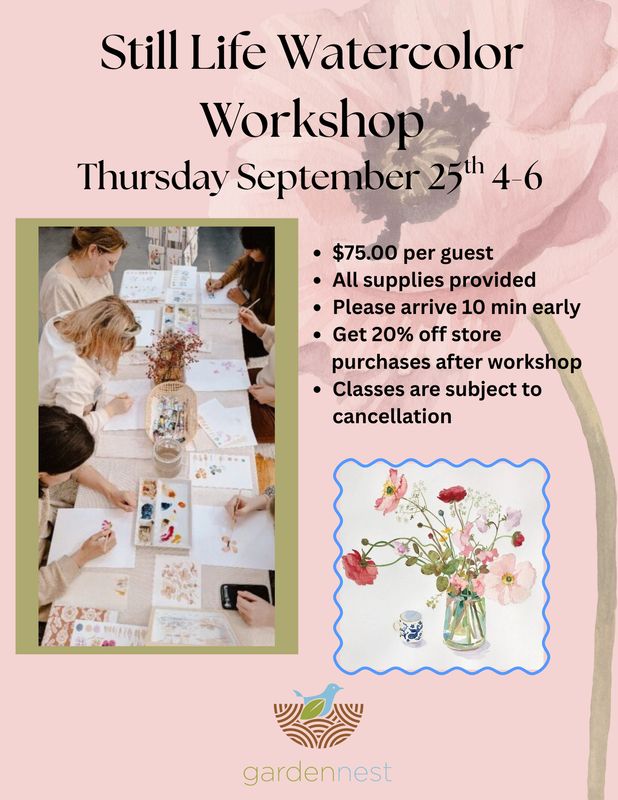 Still Life Watercolor Workshop Sept. 25th