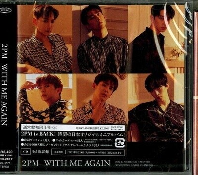 2PM - WITH ME AGAIN