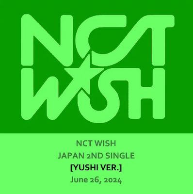 NCT WISH - SONGBIRD (YUSHI VER)