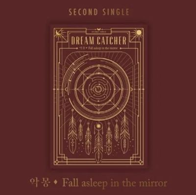 DREAMCATCHER - FALL ASLEEP IN THE MIRROR