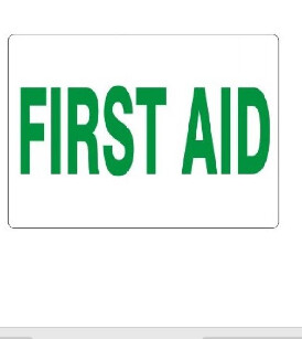 First Aid - Sign, Color: Plastic, Size: 7&quot;X10&quot;