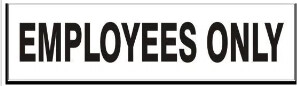 Employees Only