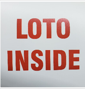 LOTO Inside 4x4 Vin Placard, Color: Vinyl, Size: 4x4