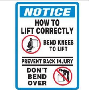 Notice How To Lift Correctly, Color: Placard Vin, Size: 10x14