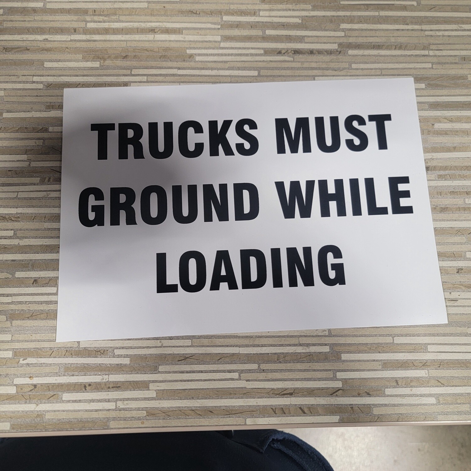 Trucks Must Ground While Loading sign, Color: AV, Size: 7&quot;x10&quot;