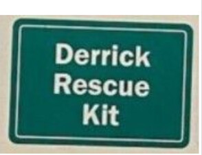 Derrick Rescue Kit