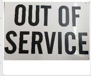 Out of Service 10x14 Sign, Color: Aluminum, Size: 10x14