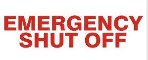 Emergency Shut Off, Color: Vinyl, Size: 2.25 x 9
