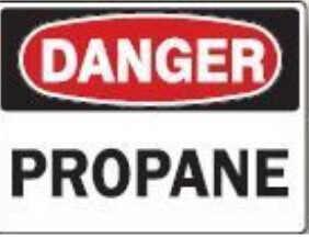 Danger Propane, Color: Plastic, Size: 10&quot;X14&quot;