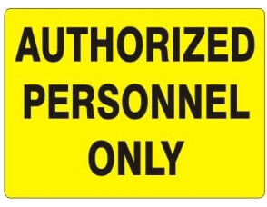 Authorized Personnel Only