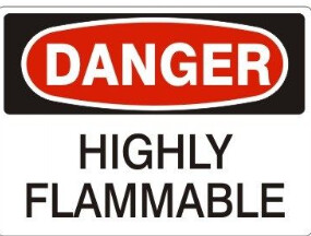 Danger Highly Flammable, Color: AV, Size: 7&quot;X10&quot;