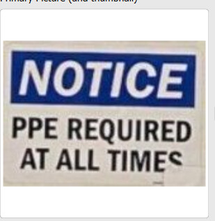 Notice Protective Clothing Required At All Times, Color: AV, Size: 7&quot;X10&quot;