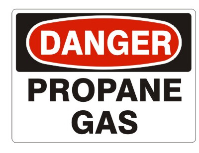 Danger Propane Gas, Color: A/V, Size: 7&quot;X10&quot;