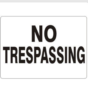 No Trespassing