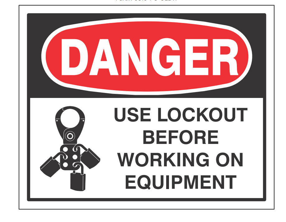 Danger Use Lockout Before Working on Equipment, Color: AV, Size: 8&quot;X10&quot;