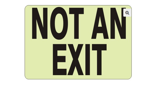 Not An Exit Glow Sign, Color: AV, Size: 7x10