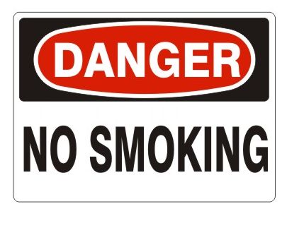 Danger No Smoking