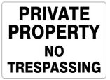 Private Property No Trespassing 7 X 10, Color: Aluminum, Size: 7&quot;X10&quot;