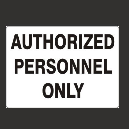 Authorized Personnel Only 2