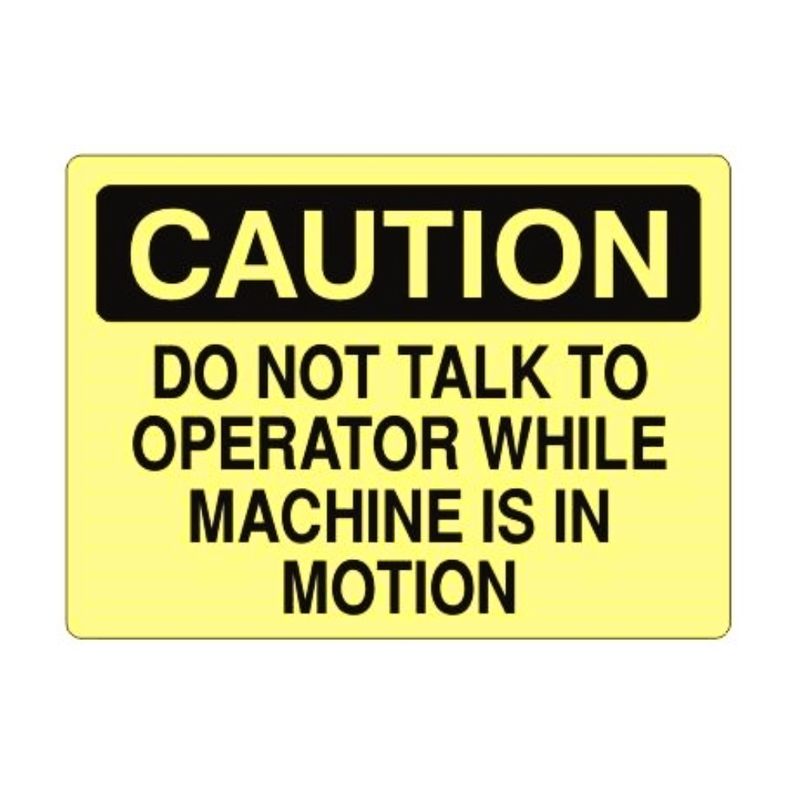 Caution Do Not Talk to Operator