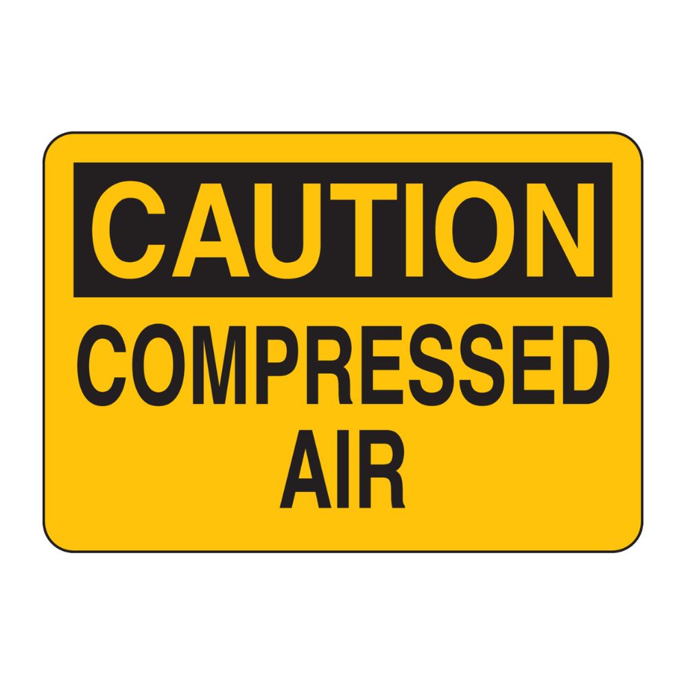 Caution Compressed Air, Color: AV, Size: 7&quot;X10&quot;