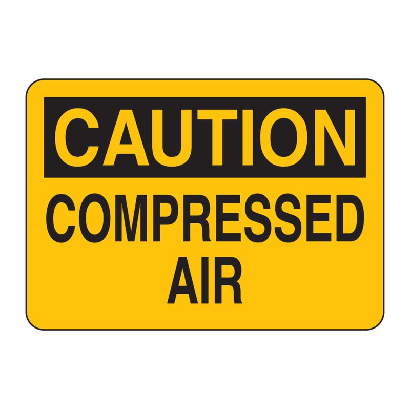 Caution Compressed Air