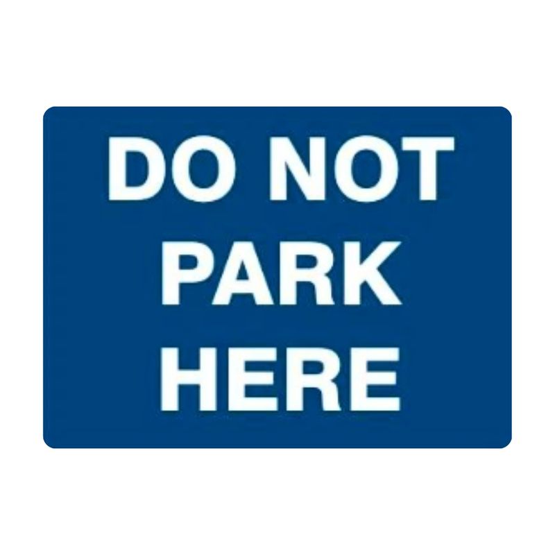 Do not park here