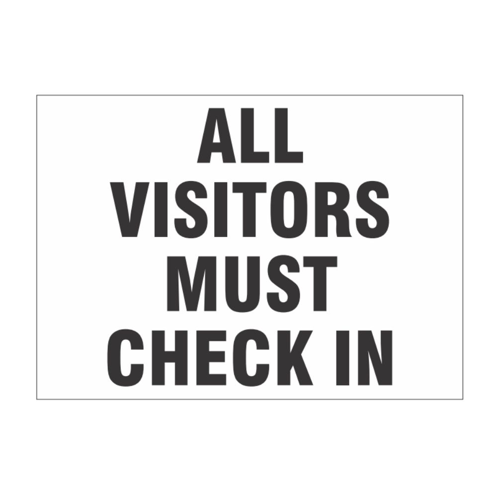All Visitors Must Check In, Color: Aluminum, Size: 10&quot;X14&quot;