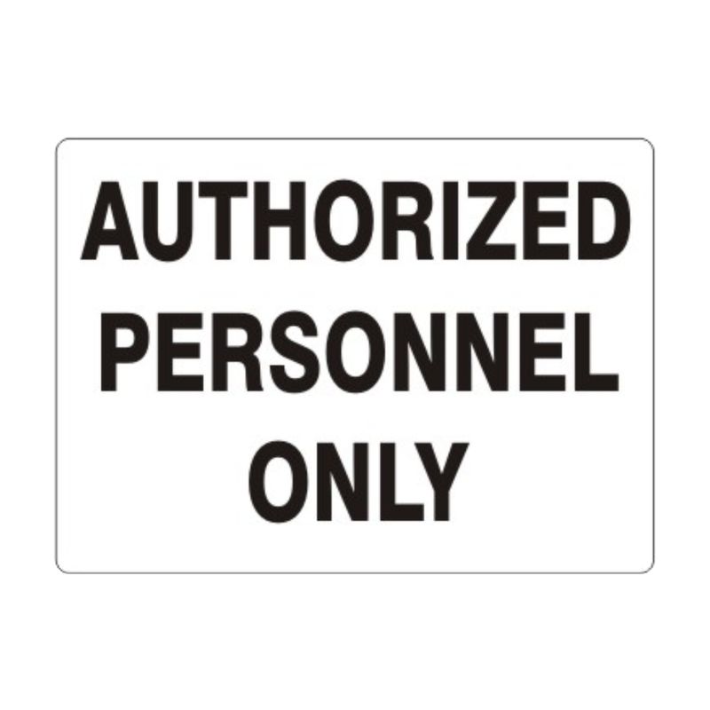 Authorized Personnel Only 2