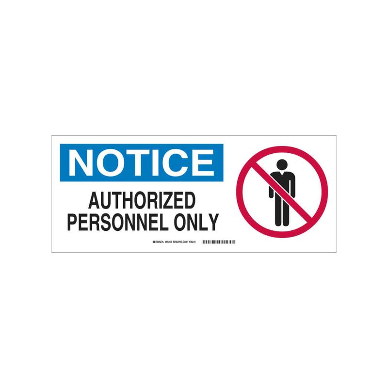 Notice Authorized Personnel Only
