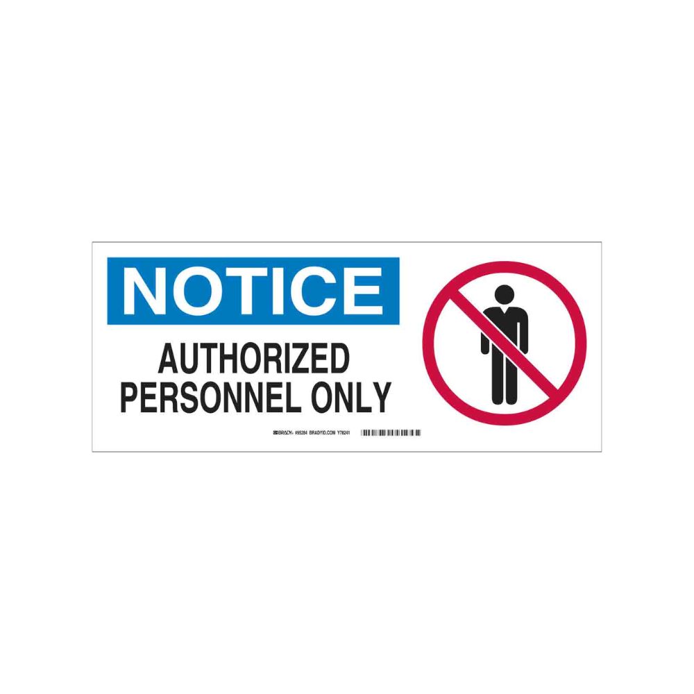 Notice Authorized Personnel Only, Color: AV, Size: 5&quot;x12&quot;