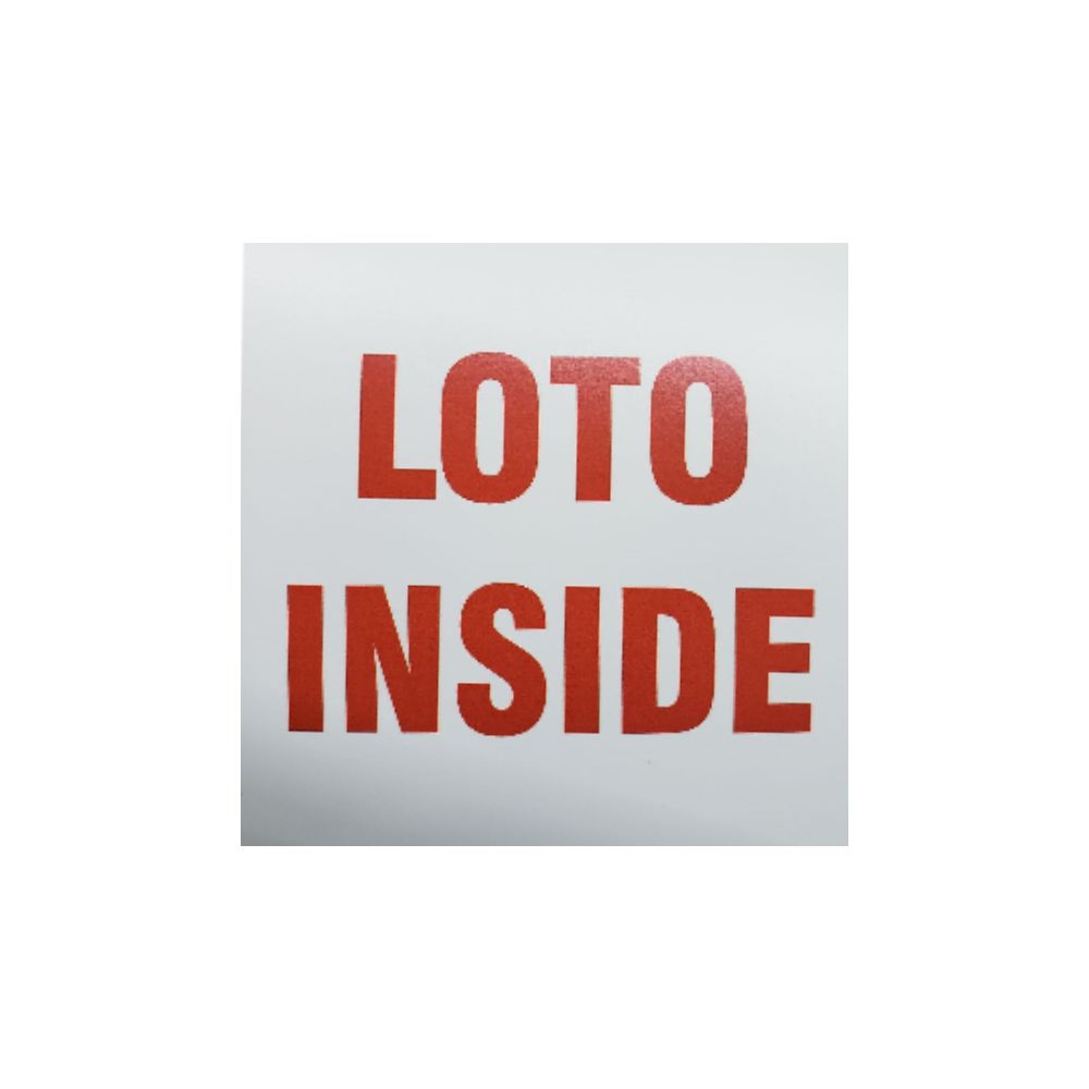 LOTO Inside 4x4 Vin Placard, Color: Vinyl, Size: 4x4