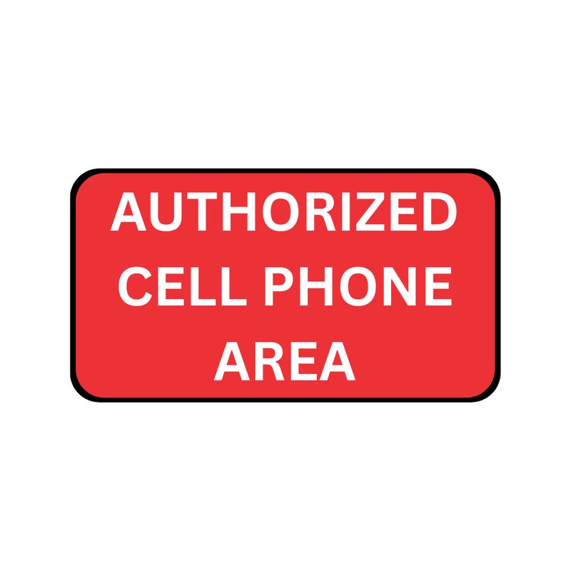 Authorized Cell Phone Area