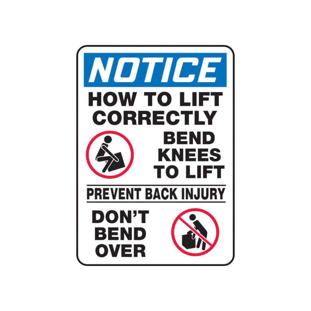 Notice How To Lift Correctly, Color: Placard Vin, Size: 10x14