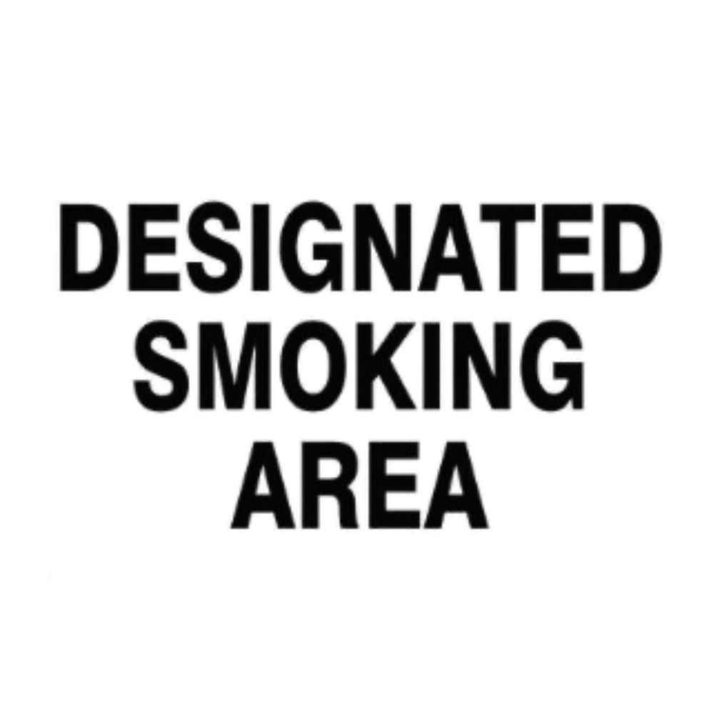 Designated Smoking Area, Color: White/Black, Size: 7X10 AV