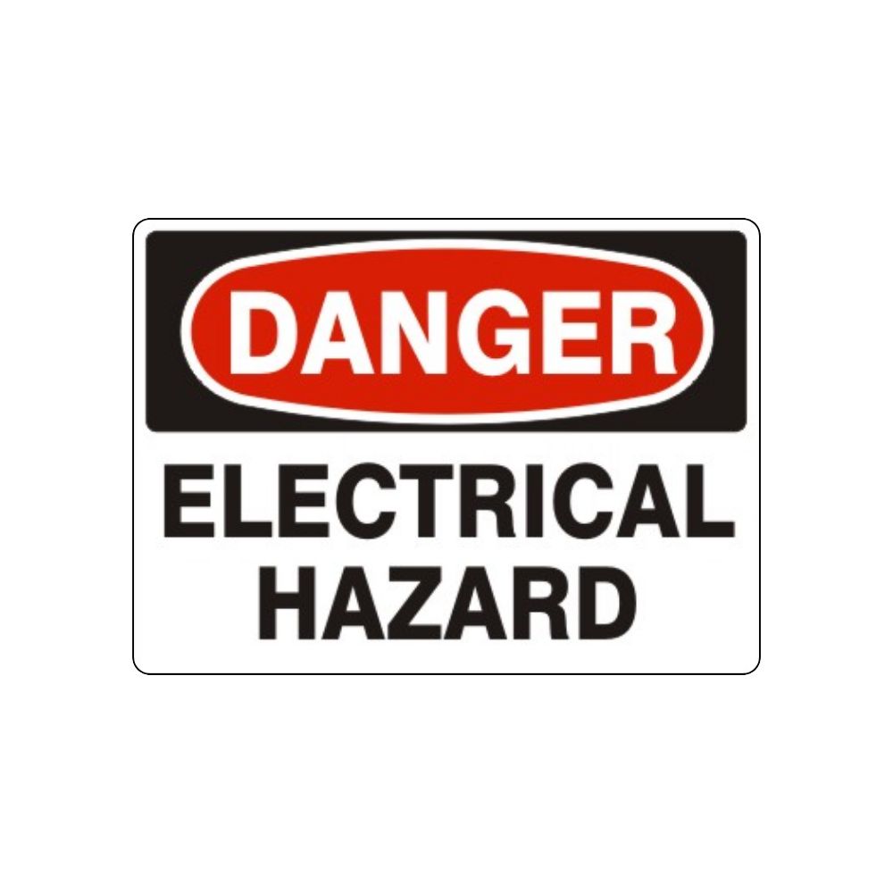 Danger Electrical Hazard, Color: AV, Size: 7"X10"