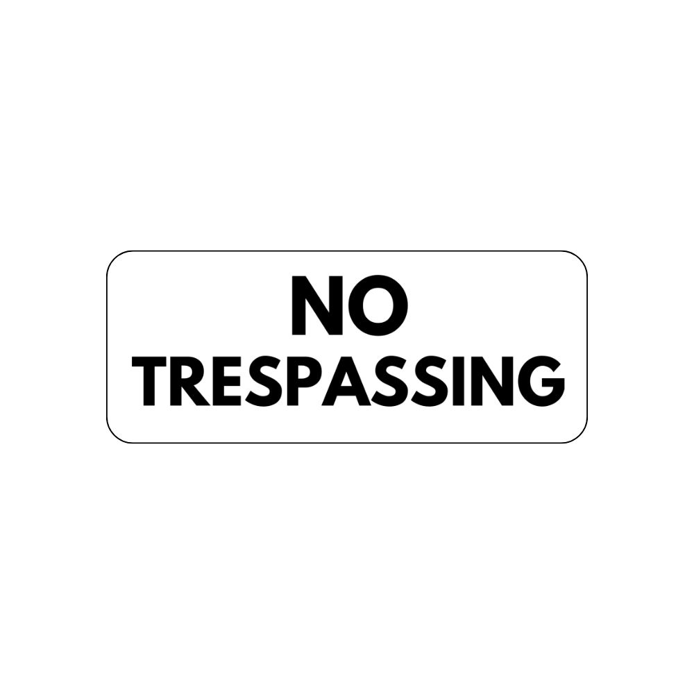 No Trespassing, Color: Aluminum, Size: 7"X10"