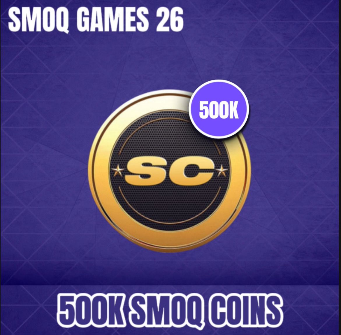500K SMOQ GAMES COINS