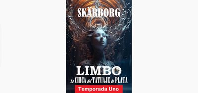La CHICA del TATUAJE de PLATA: LIMBO